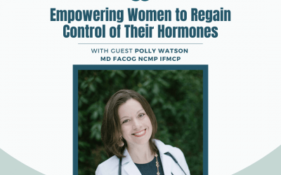 Empowering Women to Regain Control of Their Hormones