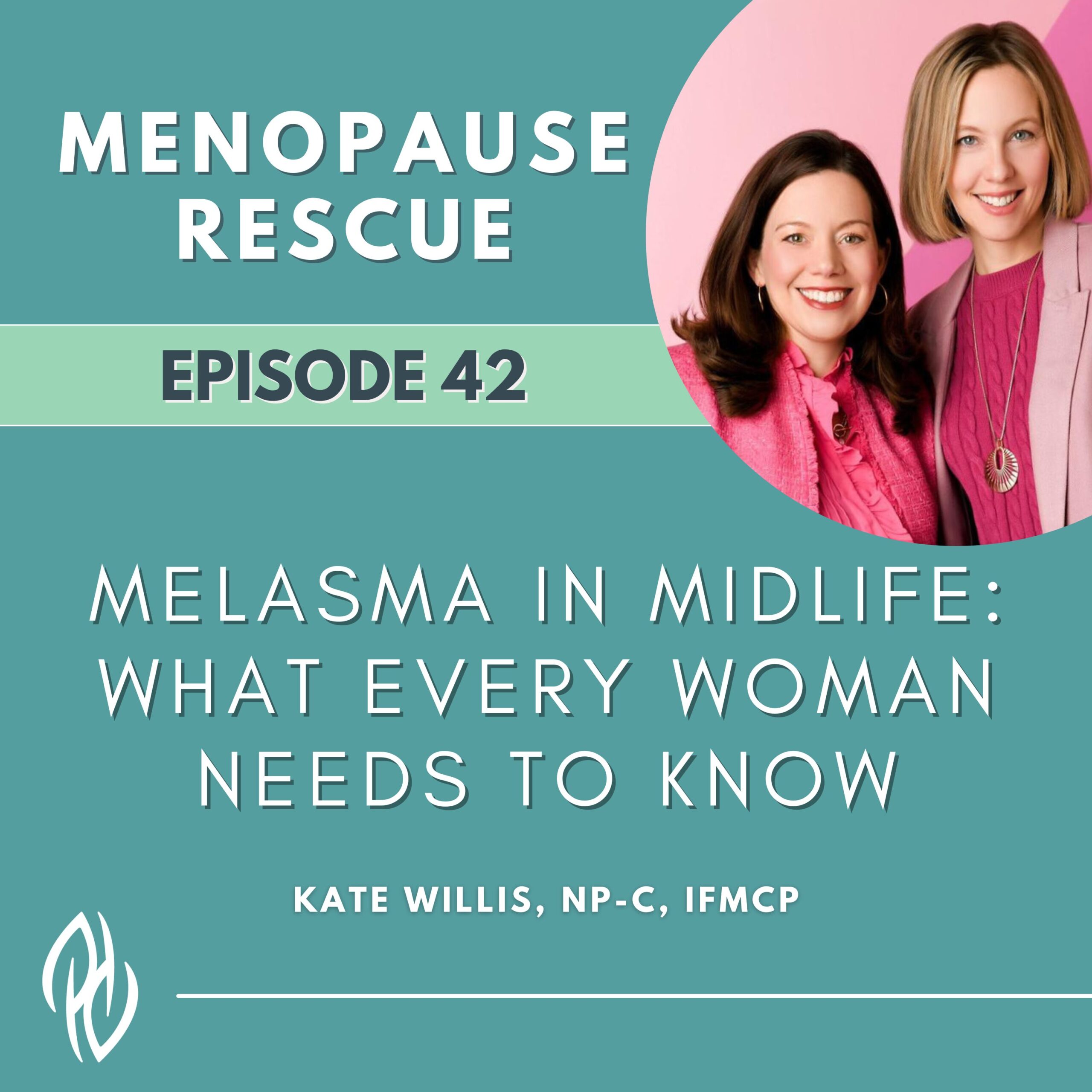 WEBSITE Ep 42 Podcast Announcement Featured Image - melasma