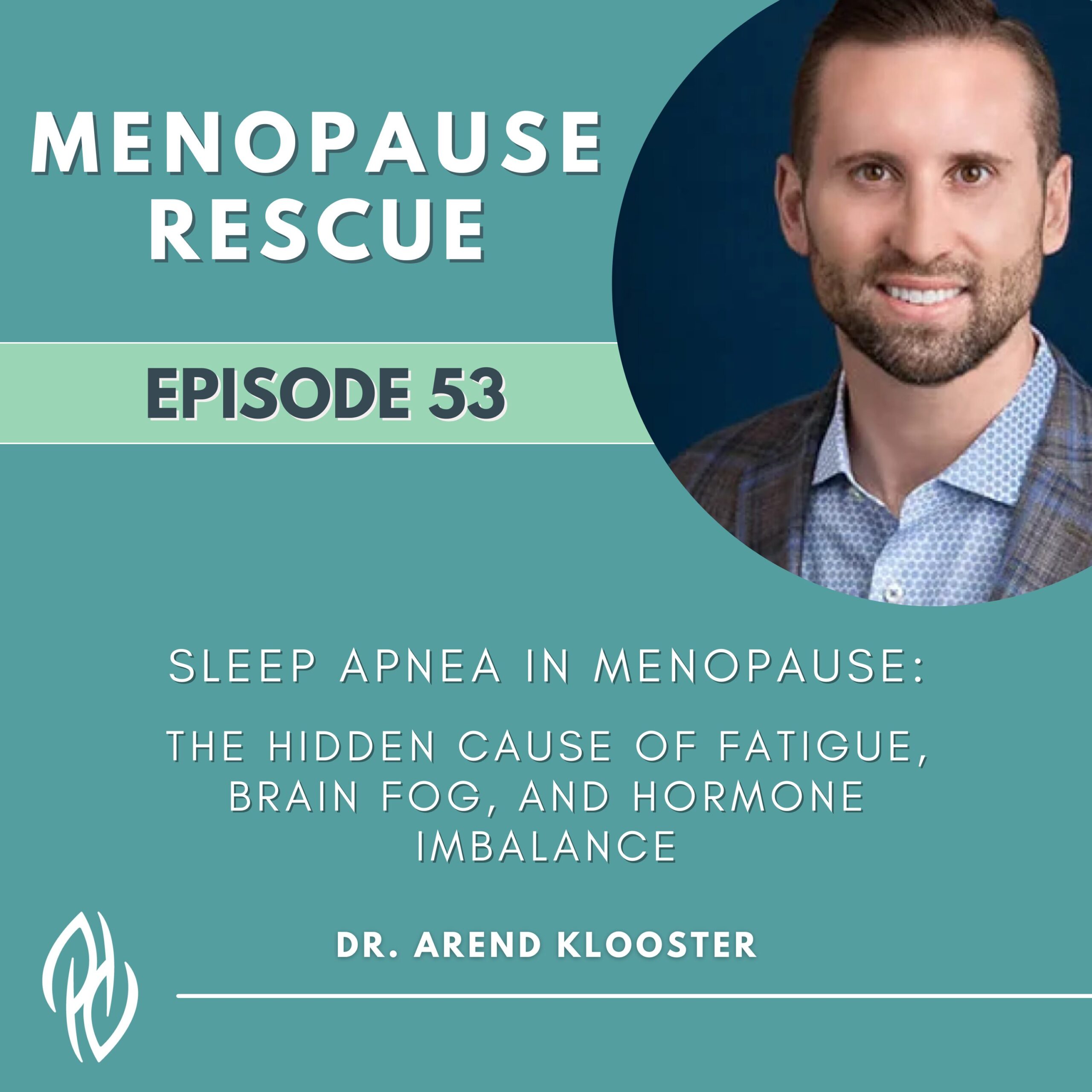 WEBSITE Podcast Announcement Featured Image (14) WEBSITE Podcast Announcement Featured Image 14 - sleep apnea in menopause